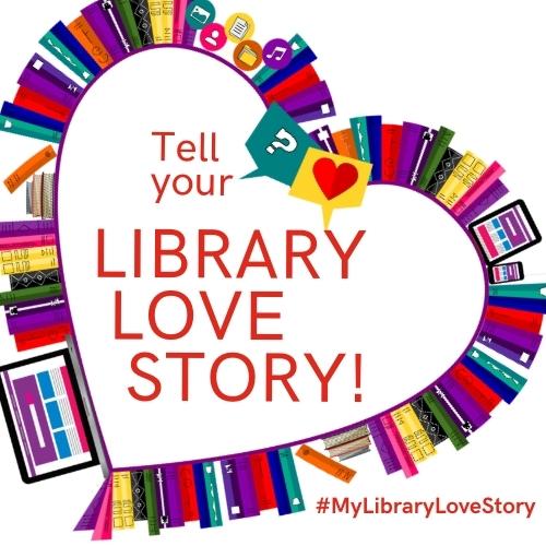 Tell your library love story, inside a heart of books. #mylibrarylovestory