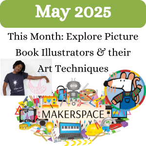 This Month: Explore Picture Book Illustrators & their Art Techniques